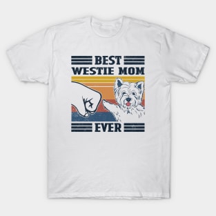 Best Westie Mom Ever T-Shirt